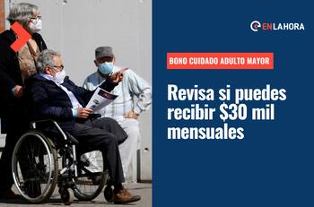 Bono Cuidado Adulto Mayor: Revisa si puedes recibir este beneficio que entrega $30 mil mensuales