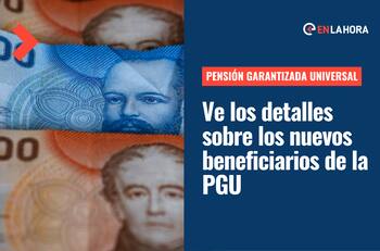 Pensión Garantizada Universal: Estos son los nuevos beneficiarios que recibirán el pago de la PGU