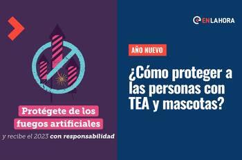 Año Nuevo 2023: ¿Cómo proteger a las personas con TEA y mascotas de los fuegos artificiales?