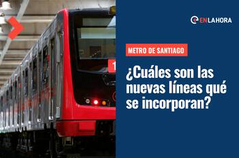 Metro de Santiago: ¿Cuáles son las líneas que se incorporarán y a qué comunas beneficiarán?