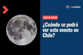 Luna de Ciervo: ¿Cuándo se podrá ver este fenómeno en Chile y a qué se debe su nombre?