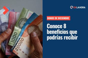 Pago de bonos: Revisa 8 beneficios que podrías recibir durante diciembre de 2022