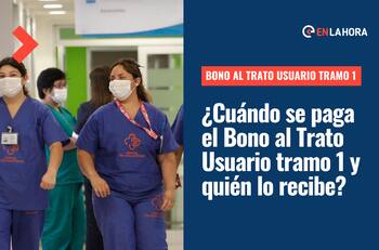 Bono Trato al Usuario 2022 tramo 1: ¿Cuáles son los requisitos, qué montos entrega y cuándo se paga?