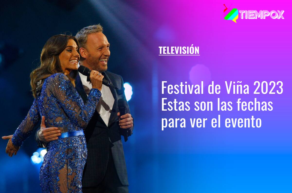 ¿Cuándo es el Festival de Viña 2023? Revisa acá las fechas del evento