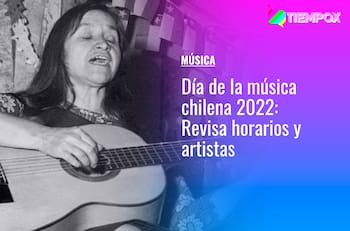 Día de la música chilena 2022: Horarios, artistas y cómo asistir a los show gratuitos