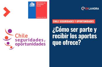 Chile Seguridades y Oportunidades: ¿Cómo inscribirse para acceder a sus bonos y programas?