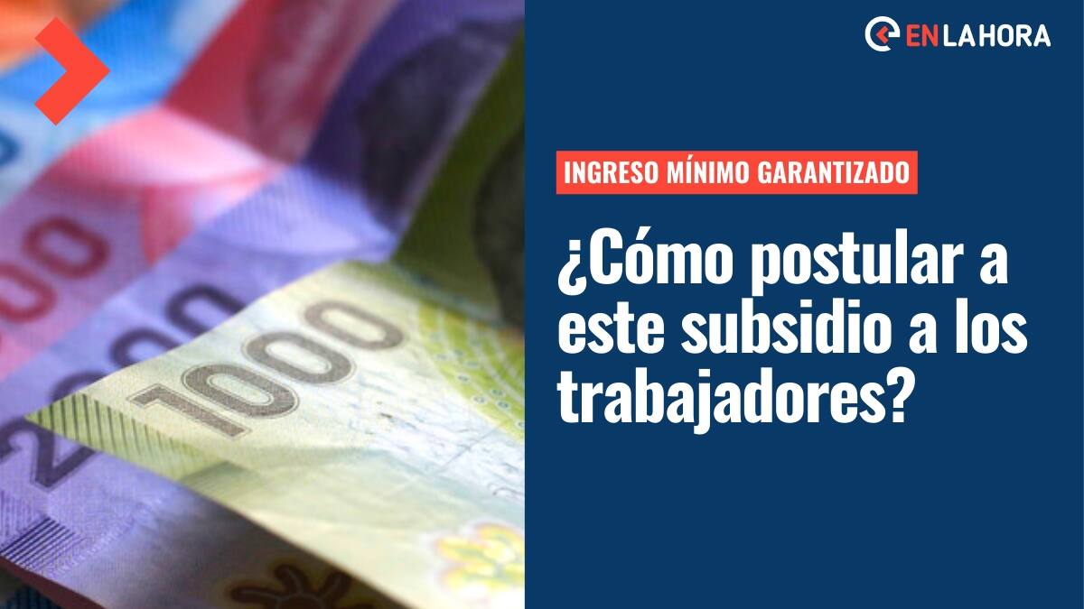 Ingreso Mínimo Garantizado: Conoce cuáles son los requisitos para recibir el aporte mensual