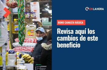 Bono Canasta Básica: ¿Cuáles son los cambios que tendrá este beneficio a contar del mes de septiembre?