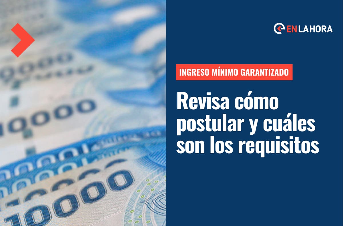 Ingreso Mínimo Garantizado (IMG): Conoce los requisitos, cómo postular y cuándo es el próximo pago