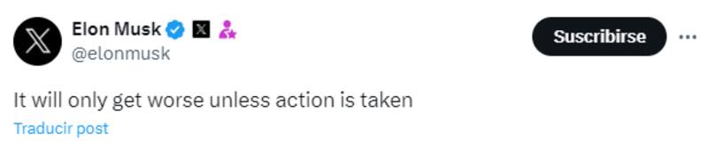 "Sólo empeorará a menos que se tomen medidas", dijo el magnate.