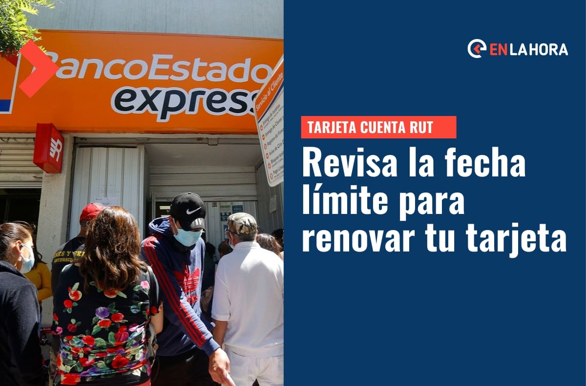 Cuenta RUT: Esta es la fecha límite para renovar la tarjeta y qué pasaría si decides no hacerlo