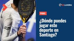 ¿Dónde jugar pádel en Santiago?: Revisa todos los lugares en los que puedes practicar este deporte