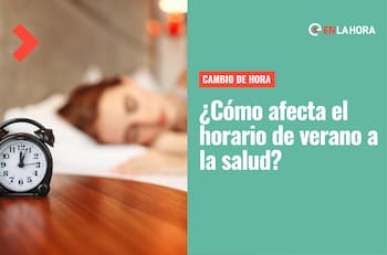 Cambio de hora: ¿Cómo afecta el horario de verano en la salud de los trabajadores?