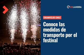 Creamfields Chile 2022: Conoce las medidas de transporte para quienes asistan a este festival