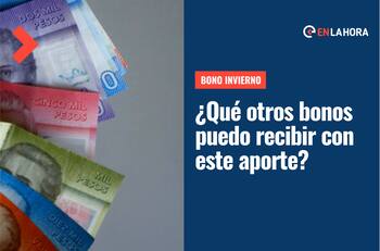 Bono Invierno: ¿Qué otros beneficios puedo recibir junto con el aporte de $120.000?