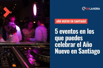 Año Nuevo en Santiago: ¿Cuáles son las cinco fiestas más prendidas este 31 de diciembre?