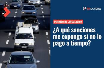 Permiso de Circulación: ¿De cuánto es la multa por pagarlo atrasado y qué pasa si no lo renuevo?
