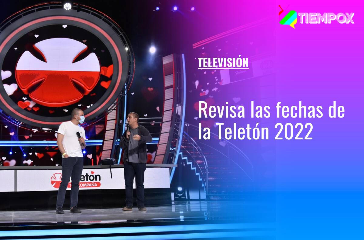 Teletón 2022: Cuándo es y cuál es la millonaria meta de la cruzada solidaria