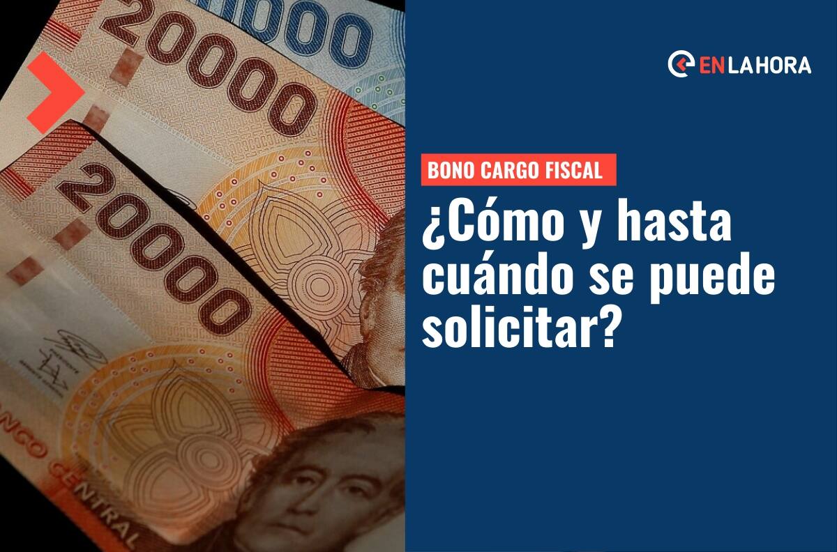 Bono Cargo Fiscal: ¿A quién le corresponde el pago de $200 mil y hasta cuándo se solicita?
