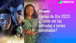 Globos de Oro 2023: ¿Dónde ver las películas y series nominadas en streaming?