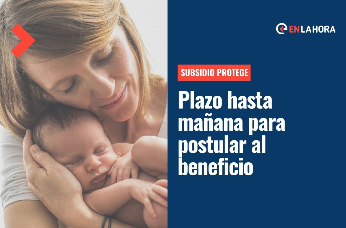 Subsidio Protege de julio: Solo hasta mañana se puede postular al beneficio que entrega $200 mil por hijo