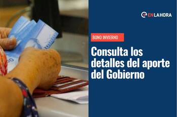 Bono Invierno 2022: ¿Cuándo se hará el pago de $120.000 y cómo tener el nuevo beneficio?