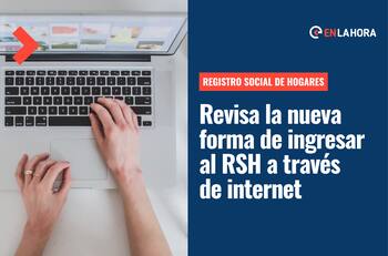 Cambios en el Registro Social de Hogares: ¿Cuáles son las modificaciones que ya comenzaron a regir?