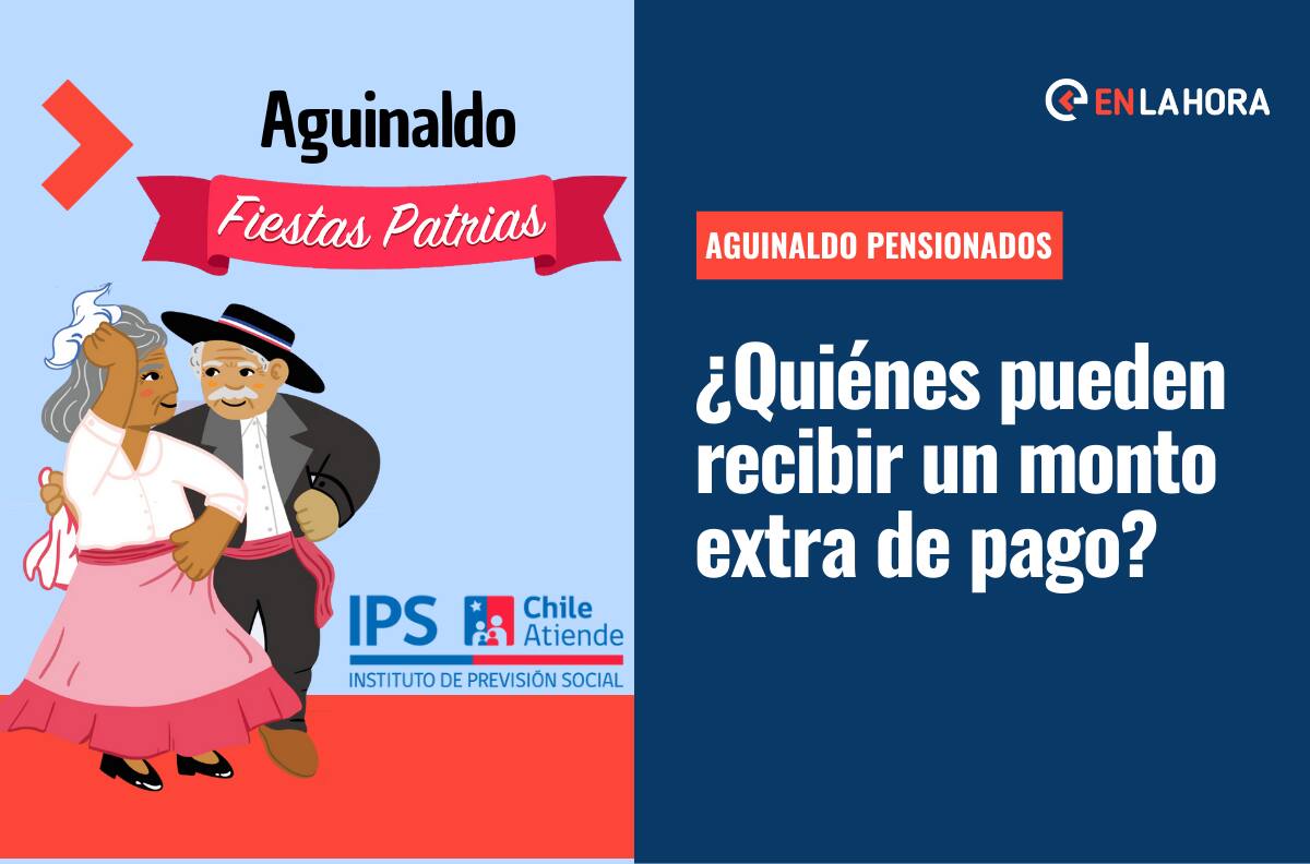 Aguinaldo Fiestas Patrias para pensionados: ¿Quiénes pueden recibir un monto extra de pago?