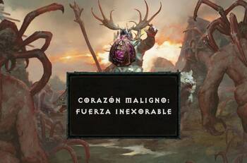 Corazón maligno Fuerza Inexorable: Cómo conseguirlo en Diablo 4
