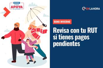 Bono Invierno: Revisa aquí si tienes pagos pendientes de este beneficio que entregó $120 mil