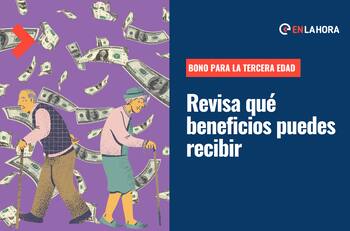 Bonos para la tercera edad: Conoce aquí todos los bonos y subsidios a los que puedes acceder
