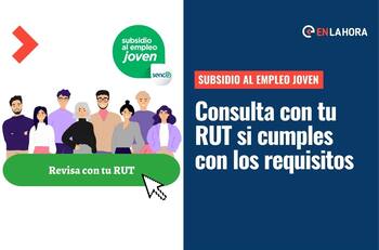 Subsidio al Empleo Joven: Revisa con tu RUT si cumples con los requisitos y descubre cómo postular