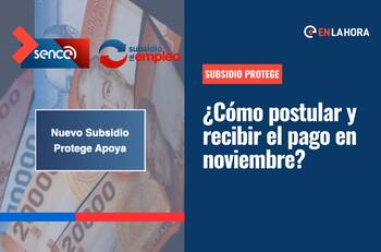 Subsidio Protege: Conoce cómo postular al beneficio que entrega $200.0000 durante tres meses