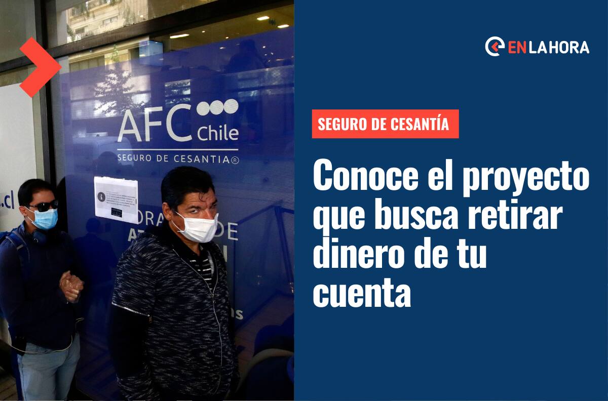 Seguro de Cesantía: ¿En qué consiste el proyecto para retirar dinero de la AFC?