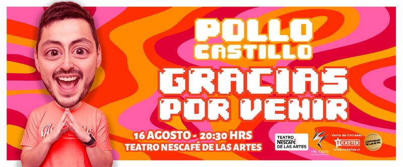 Pollo Castillo y su show "Gracias por venir"