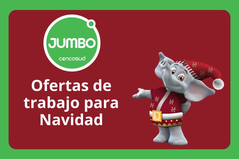 Jumbo busca personal para la época navideña.