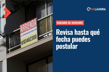 Subsidio de Arriendo: Averigua hasta qué día puedes postular al beneficio que entrega más de $5.000.000