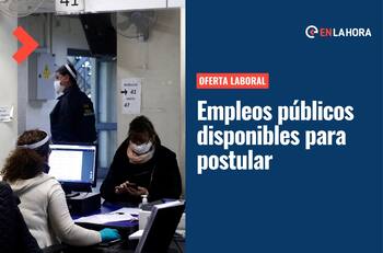 El Estado busca trabajadores: Postula desde acá a los empleos del sector público