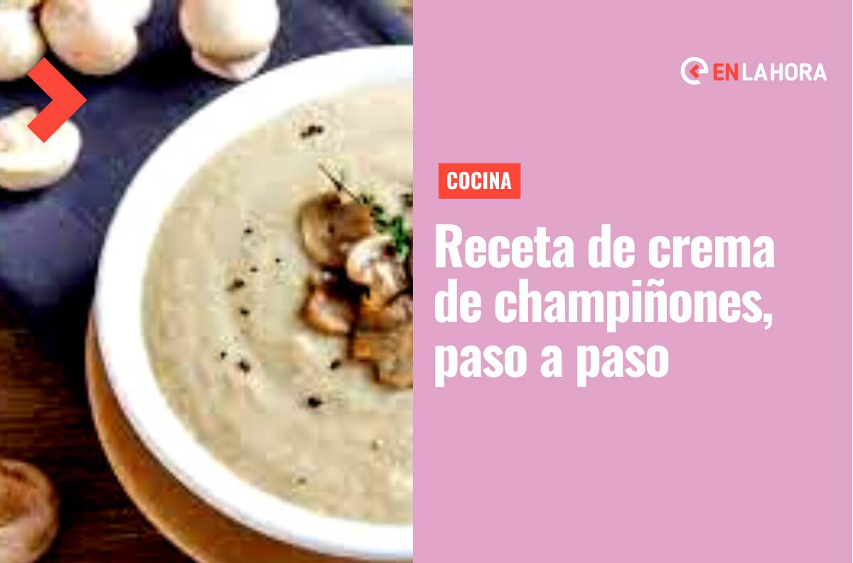 Receta de crema de champiñones: Aprende a prepararla paso a paso