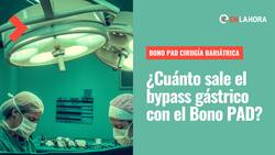 Bono PAD Cirugía Bariátrica: ¿Cómo acceder a este procedimiento y cuánto cuesta en Fonasa?