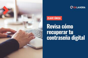 Clave Única: Revisa cómo puedes recuperar tu contraseña digital o cómo solicitarla a la distancia