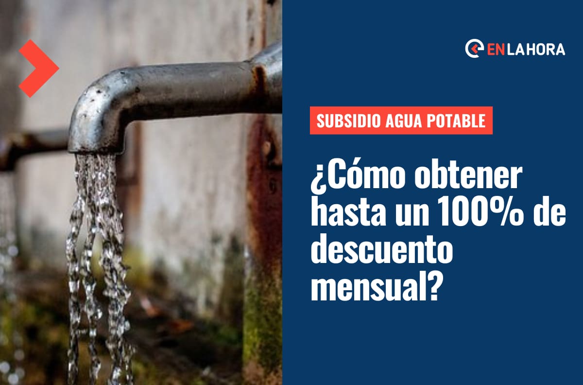 Subsidio al Agua Potable: ¿Cómo obtener un descuento de hasta un 100% en la cuenta del agua?