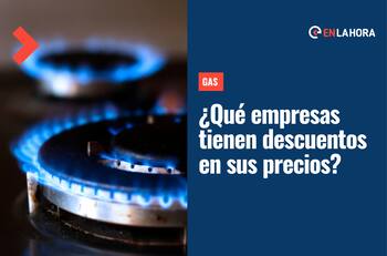 Descuentos en gas: Revisa cuáles son las empresas que tienen descuentos de hasta 7 mil pesos