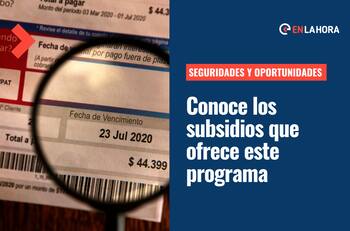 Chile Seguridades y Oportunidades: ¿A qué subsidios puedo acceder al ser parte de este subsistema?