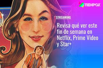 Licorice Pizza y más: Revisa qué ver este fin de semana en Netflix, Prime Video y Star+