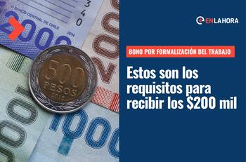 Bono por Formalización del Trabajo: Conoce cómo acceder a los $200 mil que entrega este aporte