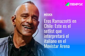 Eros Ramazzotti en Chile: Este es el setlist que interpretará el italiano en el Movistar Arena