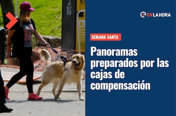 Semana Santa: Conoce los panoramas preparados por las cajas de compensación para este fin de semana