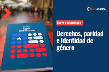 Día del Orgullo LGBTQ+: Derechos, paridad e identidad de género en el borrador de nueva Constitución