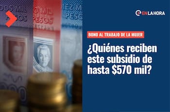 Bono Mujer Trabajadora: Descubre quiénes pueden recibir este subsidio que entrega hasta $570 mil